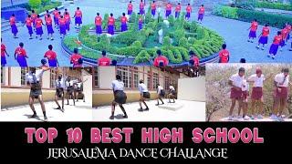 TOP 10 BEST HIGH SCHOOL JERUSALEMA DANCE CHALLANGE 2020 HERE @ROCAS TV