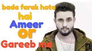 bada farak hota hai amero or garebo m  Galat_Bande_:_R_Nait status latest punjabi song 2020