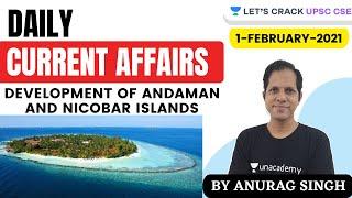 Daily Current Affairs | 1-February-2021 | Crack UPSC CSE/IAS 2021 | Anurag Singh