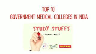 Top 10 Government Medical Colleges in India 2020 #medicalcollage