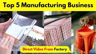 Top 5 Manufacturing Business Ideas In India