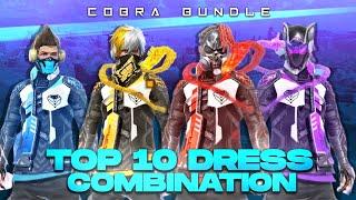 TOP 10 BEST DRESS COMBINATION WITH NEW COBRA BUNDLE || COBRA RAGE BUNDLE COMBINATION ||