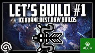 LETS BUILD #1 Water & Ice Bow Builds | MHW Iceborne