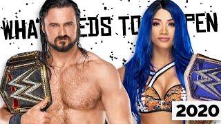 10 Things That NEED to Happen in the WWE in 2020!