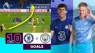 10 BRILLIANT Chelsea vs Manchester City goals | Premier League | Christian Pulisic & Kevin De Bruyne
