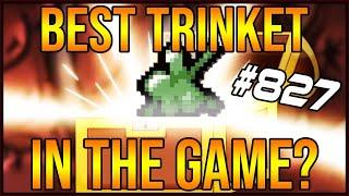 Best Trinket In The Game? - The Binding Of Isaac: Afterbirth+ #827