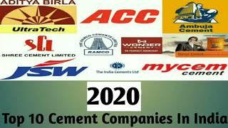 Top 10 Cement Companies In India 2020