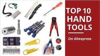 Top 10 Hand Tools From Aliexpress