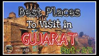 Top 20 Places to Visit in Gujarat || Top 20 Tourist Places in Gujarat || Part - 2