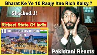 Pakistani React To | Top 10 Richest State in India | 2019 | Hindi