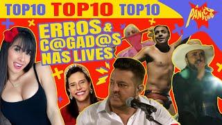 TOP 10 PIORES MOMENTOS DAS LIVES DE FAMOSOS! CHEGA DE LIVE!