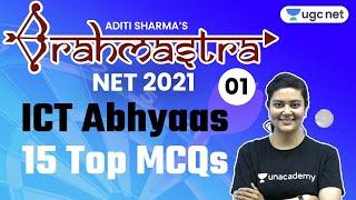 NTA UGC NET 2021 | Brahmastra ICT Abhyaas 15 Top MCQs | by Aditi Sharma