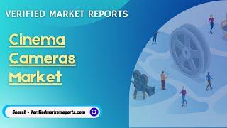Top 10 Company in Cinema Cameras Market-Verified Market Reports