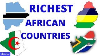 Top 10 Richest Countries in Africa 2020