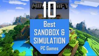 Best SANDBOX SIMULATION Games | TOP10 Simulation and Sandbox Games for PC