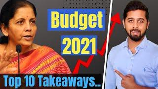 Top 10 takeaway from Budget 2021 | Top sectors that would benefit the most | Budget 2021 Analysis