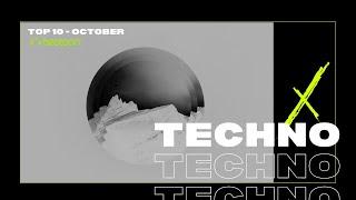 TOP #10 TECHNO TRACKS (Peak Time / Driving) - October 2020