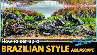 Brazilian Style Aquascape - Step by Step (with ENG subs)