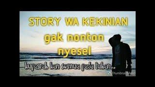 KUMPULAN STORY WA KEREN || TOP 10 VIDEO STORY WA.!!!