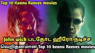 Top 10 keanu reeves Hollywood movies in tamil | tubelight mind |