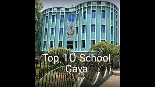 Top 10 School Gaya(Bihar)