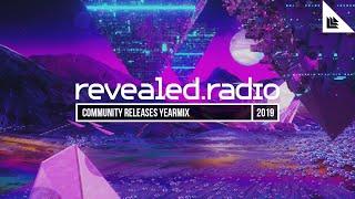 Revealed Radio Yearmix 2019 - Community Releases