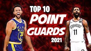 Top 10 Point Guards in the NBA (2021)