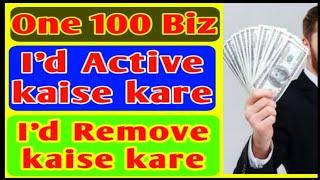 One100.biz Me I'd Active Kaise Kare Or I'd Remove Kaise Kare Easily, New mlm Business Plan 2020