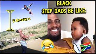 Try Not To Laugh - Black Step Dads & Parents Be Like