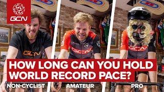 How Long Can You Hold World Hour Record Pace? | Non Cyclist Vs Amateur Vs Pro