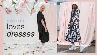 Project Loves Dresses!