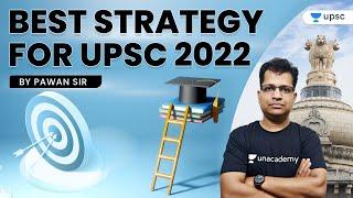 UPSC CSE | Best Strategy for UPSC 2022 by Pawan Sir