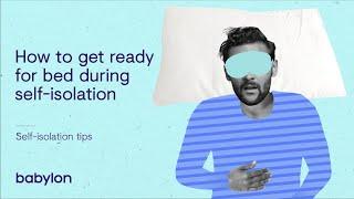 Coronavirus mental health tips | Getting ready for bed