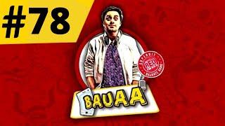 #BAUAA #Bauaakicomady #BauaaPranks Bauaa Top - 10 Bauaa Ki Comedy | Bauaa Pranks | Part 79 |