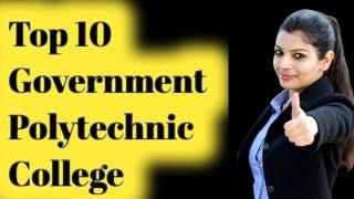 polytechnic top10 Government polytechnic institute//polytechnic top 10 Government polytechnic