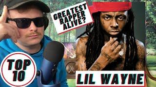 Top 10 LIL WAYNE Songs of All Time!