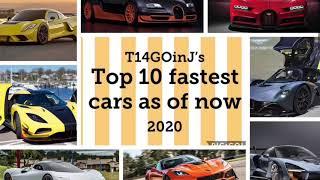 T14GOinJ’s top 10 fastest cars as of now 2020