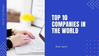 Top 10 Tech Companies in the world #BestEducation