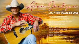 Alan Jackson - Top Old Country Songs 2021 Playlist - Best Classic Country Songs Of All Time
