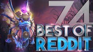 Dota 2 Best Moments of Reddit - Ep. 74