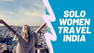 Top 10 Places for Solo Women Travellers in India