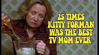 #TBT - 25 Times Kitty Forman Was The Best TV Mom Ever