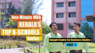 Top B schools  in Kerala : Rajagiri Centre for Business Studies (RCBS) - Part 1