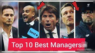 Top 10 best manager 2019 -18 