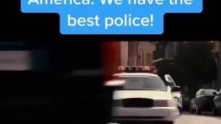 America : We have the Best Police VS India 