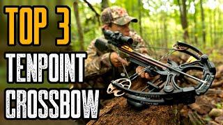 TOP 3 BEST CROSSBOWS 2021 (TENPOINT CROSSBOW)