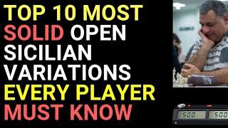 Top 10 Most Solid Open Sicilian Chess Openings