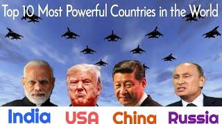 Top 10 powerful countries in the world