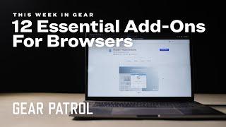 12 Browser Add-Ons for Firefox and Chrome That'll Change Your Life
