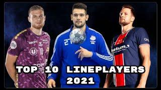 Top 10 Lineplayers | Handball 2021